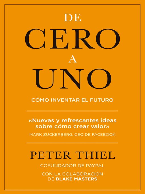 Title details for De cero a uno by Peter Thiel - Available